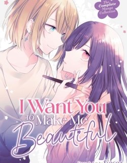 i-want-you-to-make-me-beautiful-the-complete-manga-collection-official-5723