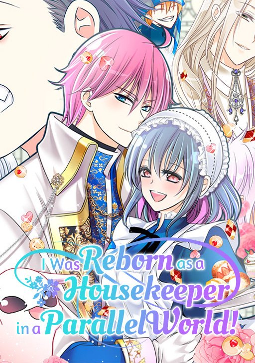 i-was-reborn-as-a-housekeeper-in-a-parallel-world-2501