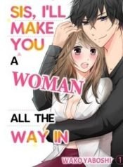 sis-ill-make-you-a-woman-all-the-way-in-6345